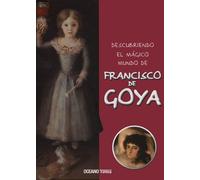 Maria Jordà Descubriendo El Mágico Mundo de Francisco de Goya (Copertina rigida)