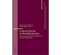 María José Álvarez-Faedo Cultural Hybrids of (Post)Modernism (Tascabile)