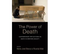 Maria-José Blanco The Power of Death (Tascabile)