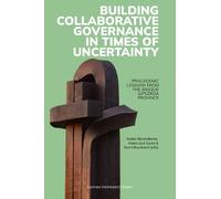 Maria Jose Cane Building Collaborative Governance in Times of Uncert (Tascabile)