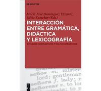María José Domíng Interacción entre gramática, didáctica y l (Copertina rigida)