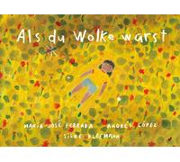 María José Ferrada Andrés López Silke Kleema Als du Wolke war (Copertina rigida)