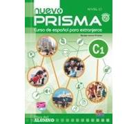 Nuevo prisma. C1. Libro del alumno. Per le Scuole superiori. Con CD Audio: Libro del alumno nivel C1: 0000