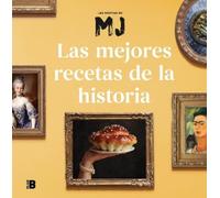 Maria Jose Mart Las mejores recetas de la historia / Historys (Copertina rigida)