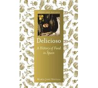 María José Sevilla Delicioso (Copertina rigida) Foods and Nations