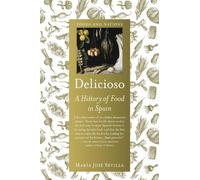 María José Sevilla Delicioso (Tascabile) Foods and Nations