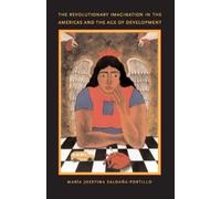 María Josefina The Revolutionary Imagination in the Americas and th (Tascabile)