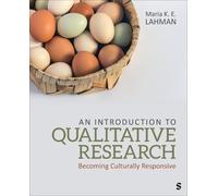 Maria K. E. Lahman An Introduction to Qualitative Research (Tascabile)