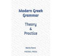 Maria Karra Modern Greek Grammar Theory and Practice (Tascabile) Learn Greek