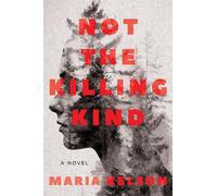 Maria Kelson Not the Killing Kind (Copertina rigida)