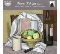 Maria Kihlgren Maria Kihlgren: Liszt/Chopin/Grieg/de Frumerie/Honegger (CD)