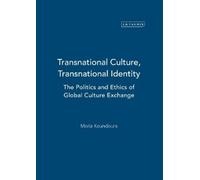 Maria Koundoura Transnational Culture, Transnational Identity (Copertina rigida)