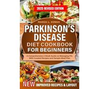 Maria L Kings Parkinson's Disease Diet Cookbook For Beginners (Tascabile)