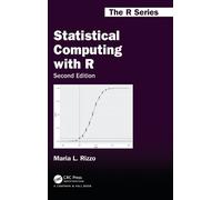 Maria L. Rizzo Statistical Computing with R, Second Edition (Copertina rigida)