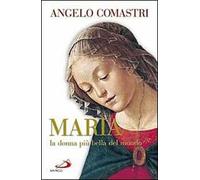 Maria. La donna più bella del mondo