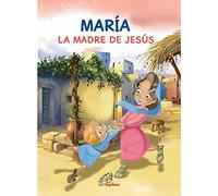 María, la madre de Jesús