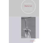 Maria Lai. Da vicino, vicinissimo, da lontano, in assenza