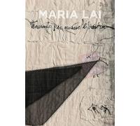 MARIA LAI. TENENDO PER MANO L'OMBRA - PONTIGGIA ELENA - 5 Continents Editions