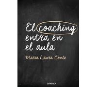 María Laura Conte El Coaching Entra En El Aula (Tascabile)