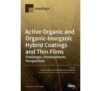 Maria Laura Sant Active Organic and Organic-Inorganic Hybrid (Copertina rigida)