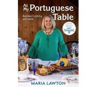 Maria Lawton At My Portuguese Table (Tascabile)