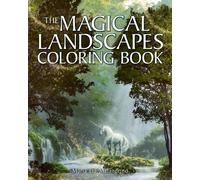 Maria Lia Malandrino The Magical Landscapes Coloring Book (Tascabile)
