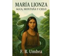 “María Lionza: Agua, montaña y cielo”