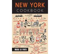 Maria Lo Pinto New York Cookbook (Tascabile)