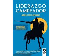 María López-Herranz Liderazgo Campeador (Tascabile)