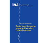 María Luisa Carr Content and Language Integrated Learning: Cultural (Tascabile)