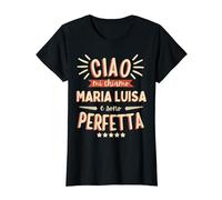Maria Luisa Idea Regalo Personalizzata Amica Nome Divertente Maglietta