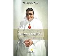 MARÍA LUISA ZANCAJO: Gran Mística escondida y descartada