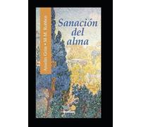 Maria-M Robben Anselm Grün Sanación del Alma (Tascabile) Anselm Grün