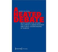 Maria M. Sojka A Heated Debate (Tascabile) Philosophy