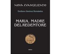 Maria, madre del Redentore