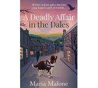 Maria Malone A Deadly Affair in the Dales (Tascabile) Wren & Wilson
