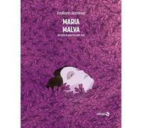 Maria Malva. Brucia il giorno per me