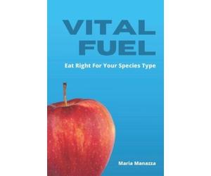 Maria Manazza Vital Fuel (Tascabile)