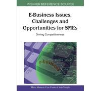 Maria Manuela C E-Business Issues, Challenges and Opportuniti (Copertina rigida)