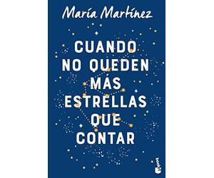 María Martínez Cuando no queden mas Estrellas que contar (Tascabile)