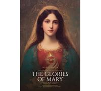 Maria Mater: A Retreat on the Salve Regina with St. Alphonsus Liguori