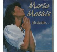 Maria Mathis - Maria Mathis - Ich glaube...