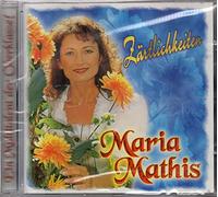 Maria Mathis - Zärtlichkeiten