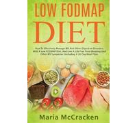 Maria McCracken Low FODMAP Diet (Tascabile) Re-Invent Weight Loss