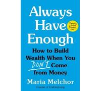 Maria Melchor Always Have Enough (Tascabile) (PRESALE 01/09/2026)