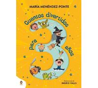 María Menéndez- Cuentos divertidos para 3 años / Fun Stories (Copertina rigida)