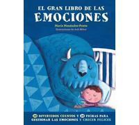 Maria Menendez-Ponte Gran Libro de Las Emociones, El (Copertina rigida)