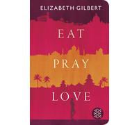Maria Mill Eliz Eat, Pray, Love: Eine Frau auf der Suche nach (Copertina rigida)