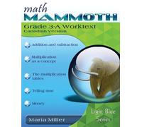 Maria Miller Math Mammoth Grade 3-A Worktext, Canadian Version (Tascabile)