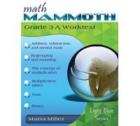 Maria Miller Math Mammoth Grade 3-A Worktext (Tascabile)